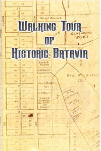 WALKING TOUR OF HISTORIC BATAVIA